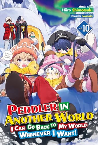Hiiro Shimotsuki: Peddler in Another World: Volume 10 (EBook, 2025, J-Novel Club)