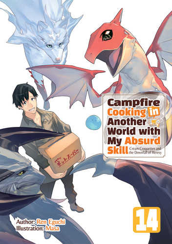 Ren Eguchi: Campfire Cooking in Another World with My Absurd Skill: Volume 14 (EBook, 2023, J-Novel Club)
