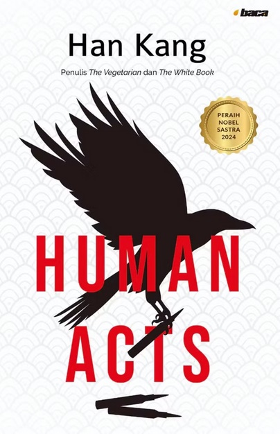 Han Kang: Human Acts (Paperback, Indonesian language, 2025, Penerbit Baca)