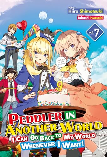 Hiiro Shimotsuki: Peddler in Another World: Volume 7 (EBook, 2024, J-Novel Club)