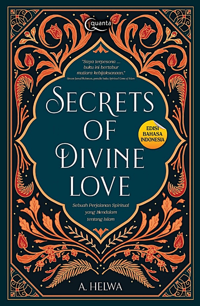 A. Helwa: Secrets of Divine Love (Paperback, Indonesian language, 2022, Elex Media Komputindo)