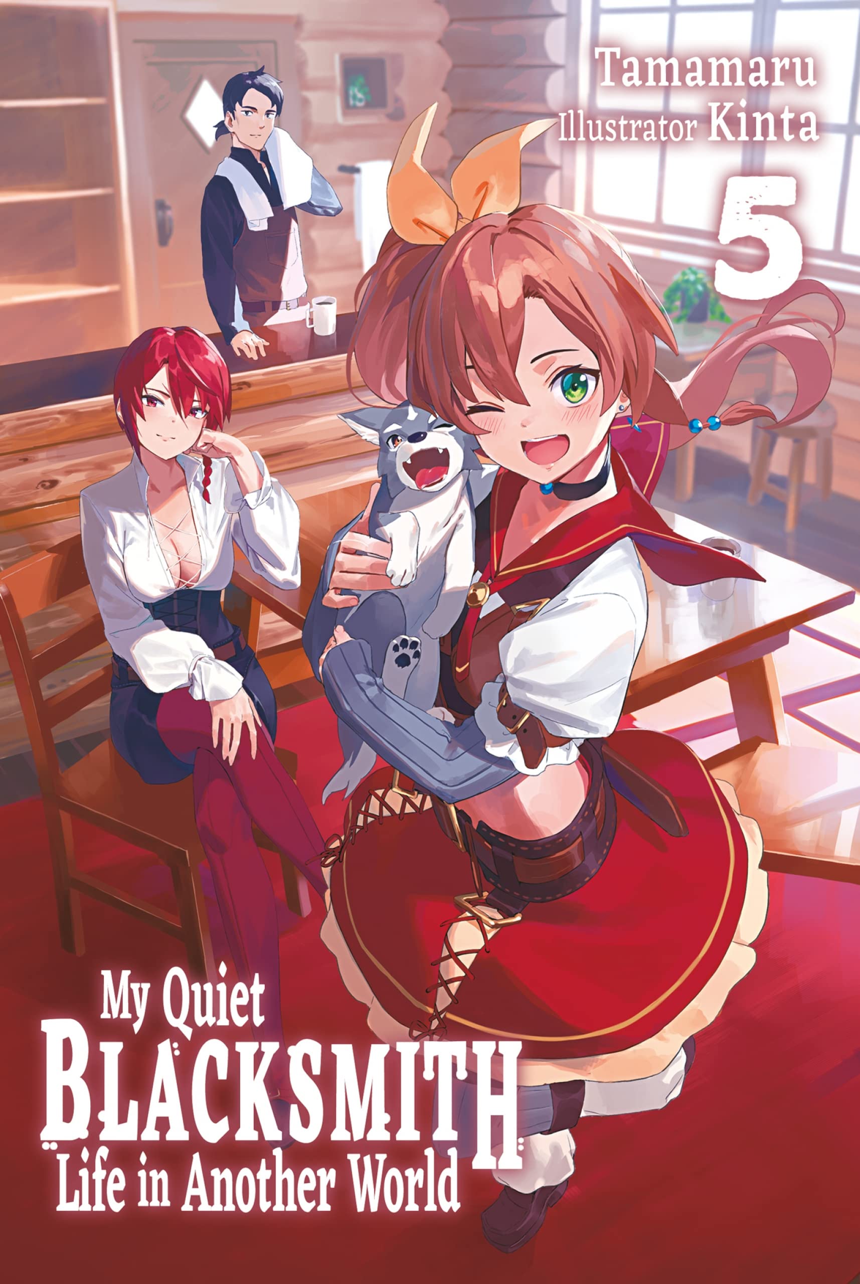 Tamamaru: My Quiet Blacksmith Life in Another World: Volume 5 (EBook, 2022, J-Novel Club)