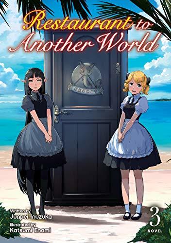 Junpei Inuzuka: Restaurant to Another World: Volume 3 (EBook, 2019, Seven Seas)