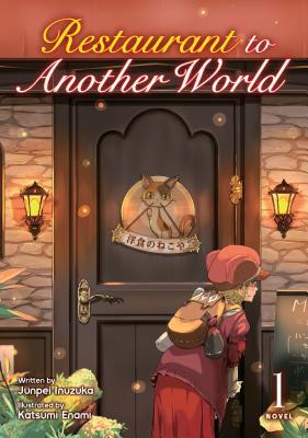 Junpei Inuzuka: Restaurant to Another World: Volume 1 (EBook, 2019, Seven Seas)