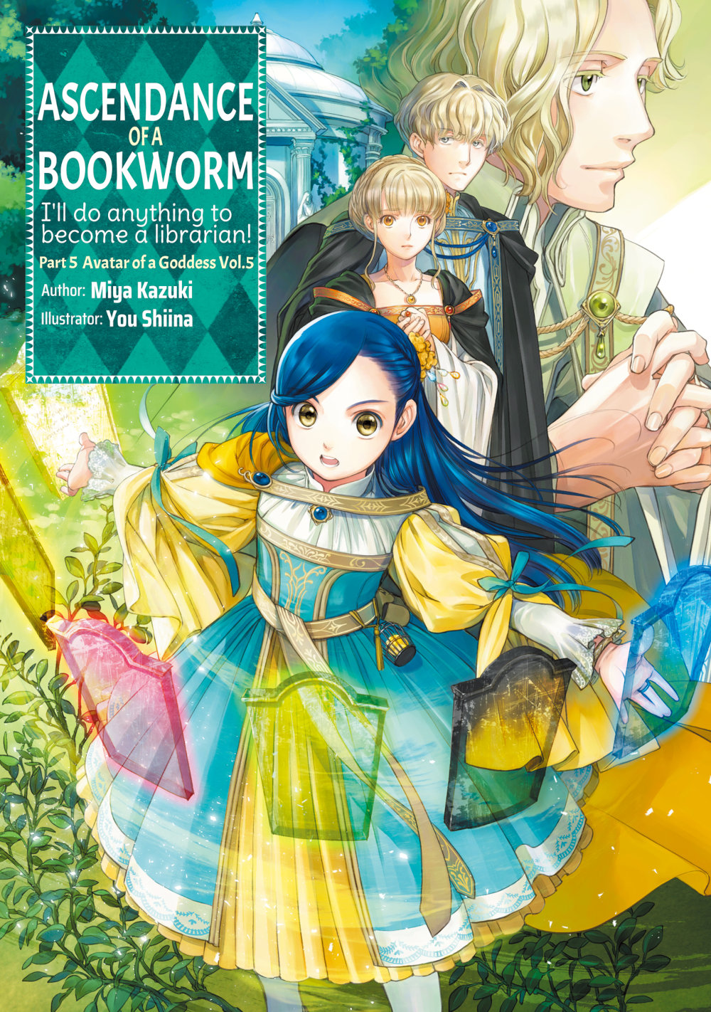 Miya Kazuki: Ascendance of a Bookworm: Part 5 Volume 5 (EBook, 2023, J-Novel Club)