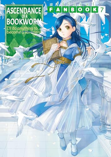 Miya Kazuki: Ascendance of a Bookworm: Fanbook 7 (EBook, 2025, J-Novel Club)