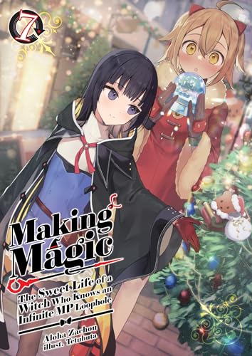 Aloha Zachou: Making Magic: Volume 7 (EBook, 2024, J-Novel Club)