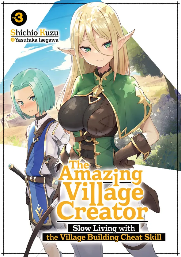 Shichio Kuzu: The Amazing Village Creator: Volume 3 (EBook, 2026, J-Novel Club)