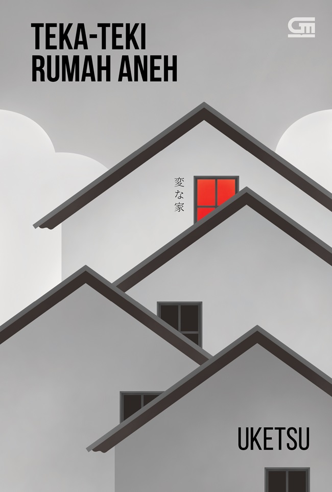 Uketsu: Teka-Teki Rumah Aneh (Paperback, Indonesian language, 2023, Gramedia Pustaka Utama)