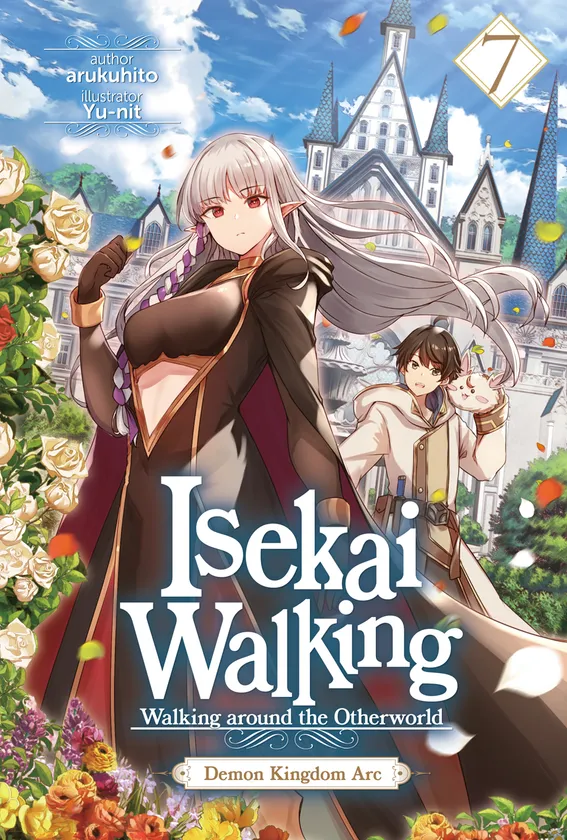 arukuhito: Isekai Walking: Volume 7 (EBook, 2026, J-Novel Club)