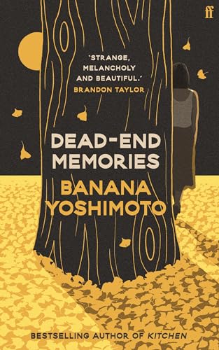Asa Yoneda, Banana Yoshimoto: Dead-End Memories (Paperback, 2024, Faber & Faber)