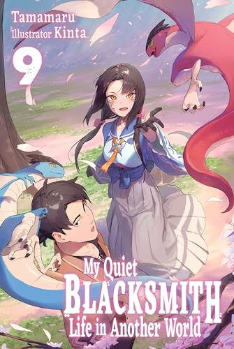 Tamamaru: My Quiet Blacksmith Life in Another World: Volume 9 (EBook, 2024, J-Novel Club)