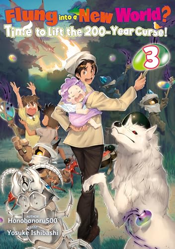 Honobonoru500: Flung into a New World? Time to Lift the 200-Year Curse! Volume 3 (EBook, 2026, J-Novel Club)