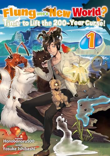 Honobonoru500: Flung into a New World? Time to Lift the 200-Year Curse! Volume 1 (EBook, 2025, J-Novel Club)