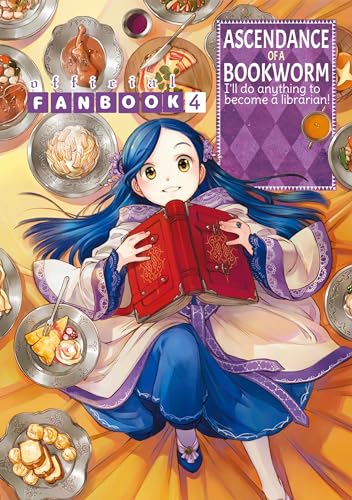 Miya Kazuki: Ascendance of a Bookworm: Fanbook 4 (EBook, Englisk language, 2024, J-Novel Club)