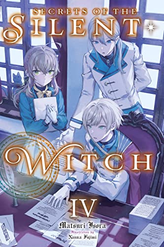 Matsuri Isora: Secrets of the Silent Witch: Volume 4 (EBook, 2023, Yen On)