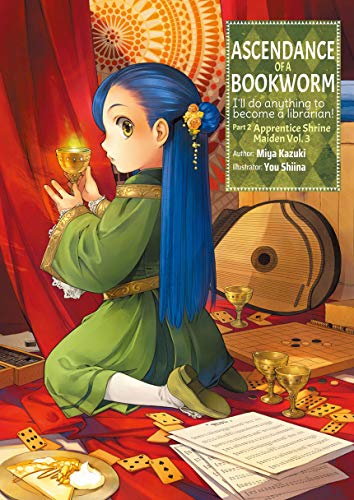 Miya Kazuki: Ascendance of a Bookworm: Part 2 Volume 3 (EBook, 2020, J-Novel Club)