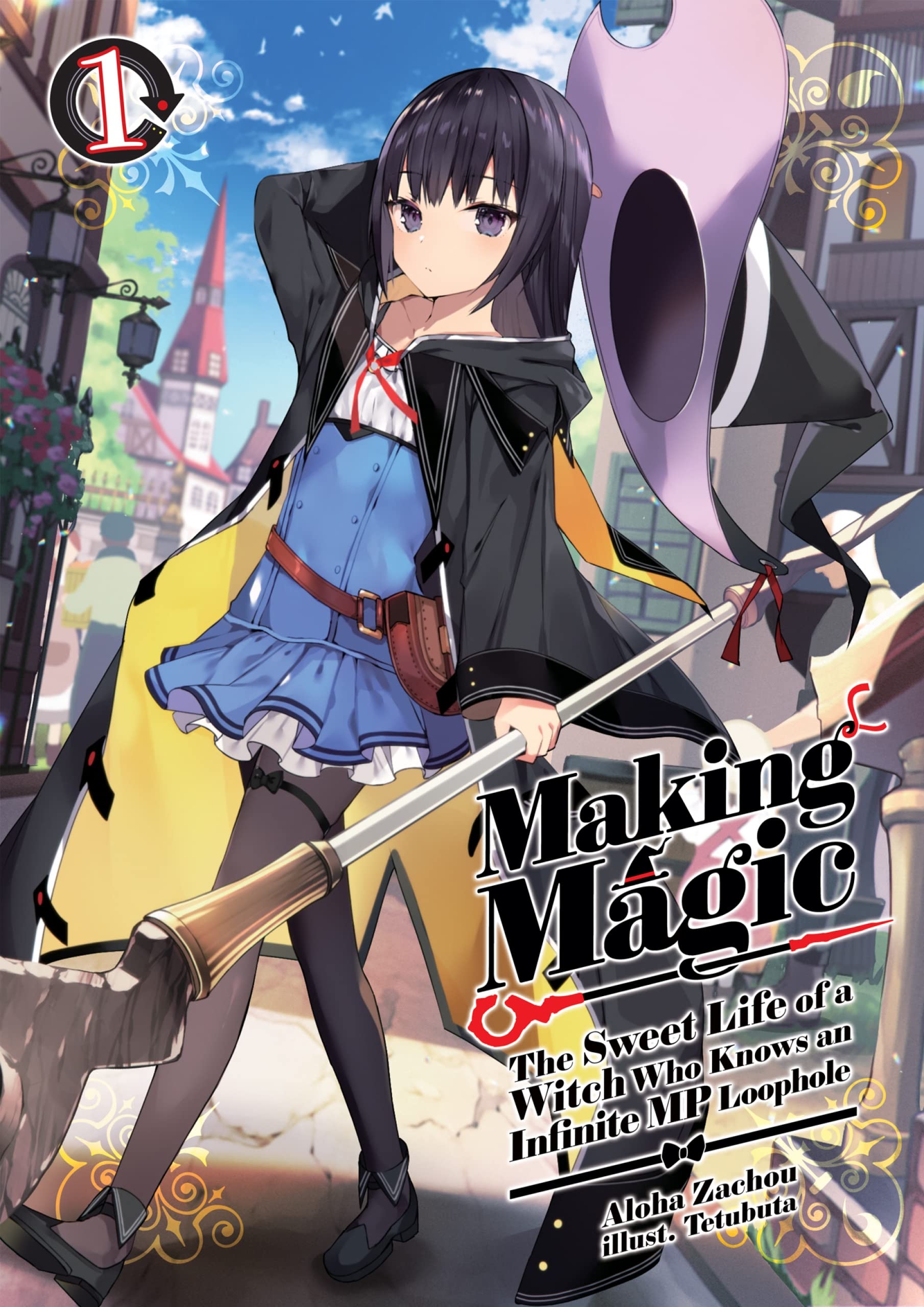 Aloha Zachou: Making Magic: Volume 1 (EBook, 2022, J-Novel Club)